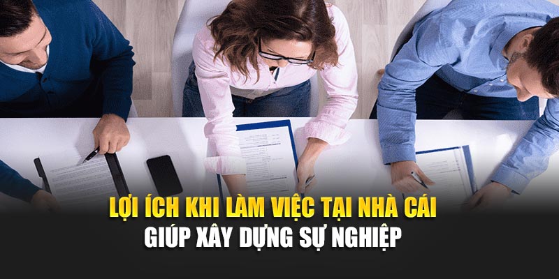 Lợi ích khi làm việc tại nhà cái giúp xây dựng sự nghiệp